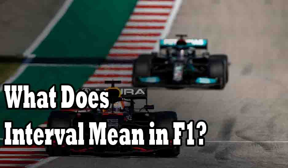 What Does Interval Mean in F1?